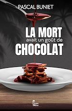 Télécharger le livre :  La mort avait un goût de chocolat