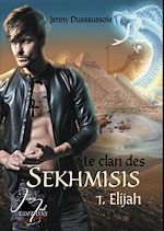 Télécharger le livre :  Le clan des Sekhmisis #1