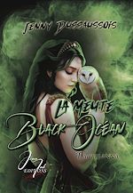 Télécharger le livre :  La meute Black Océan #1