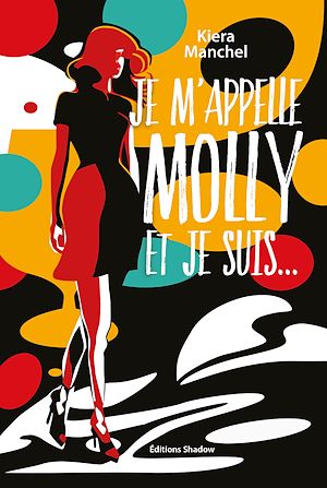 Téléchargez le livre :  Je m'appelle Molly et je suis ...