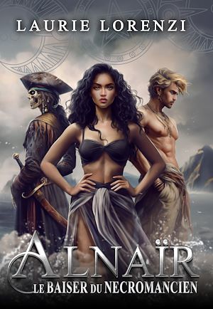 Téléchargez le livre :  Alnaïr Le Baiser du nécromancien