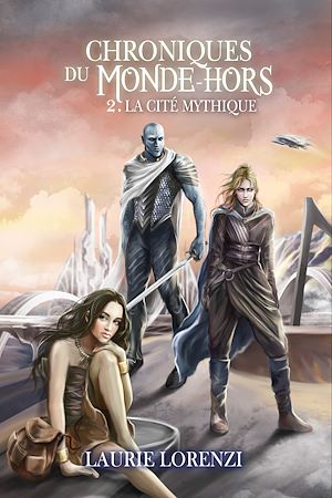 Téléchargez le livre :  La Cité mythique