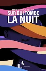 Télécharger le livre :  Sur qui tombe la nuit