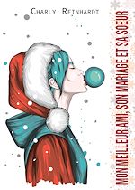 Télécharger le livre :  Mon meilleur ami, son mariage et sa soeur