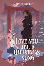 Télécharger le livre :  Love you like a Christmas song