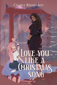 Téléchargez le livre :  Love you like a Christmas song