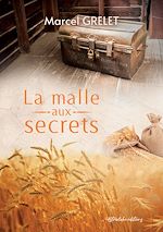 Télécharger le livre :  La Malle aux secrets