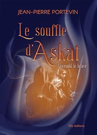 Téléchargez le livre :  Le Souffle d'Askat
