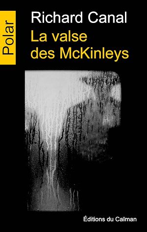 Téléchargez le livre :  La valse des McKinleys