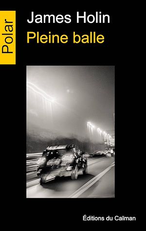 Téléchargez le livre :  Pleine balle