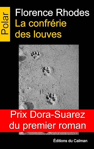 Téléchargez le livre :  La confrérie des louves