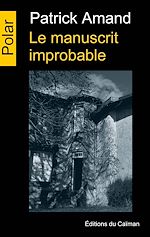 Télécharger le livre :  Le manuscrit improbable