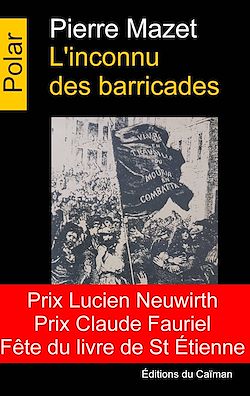 Télécharger le livre :  l'inconnu des barricades
