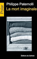 Télécharger le livre :  La mort imaginale