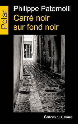 Télécharger le livre :  Carré noir sur fond noir