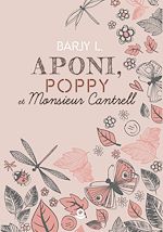 Télécharger le livre :  Aponi, Poppy et Monsieur Cantrell