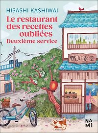 Téléchargez le livre :  Le restaurant des recettes oubliées : Deuxième service