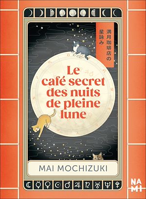 Le café secret des nuits de pleine lune