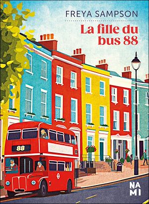 La Fille du bus 88 | Sampson, Freya. Auteur