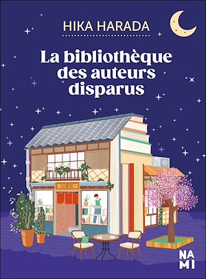 La bibliothèque des auteurs disparus | HARADA, Hika. Auteur