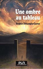 Télécharger le livre :  Une ombre au tableau