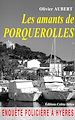 Télécharger le livre :  Les amants de Porquerolles