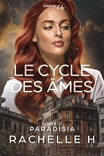 Télécharger le livre :  Le cycle des âmes - Tome 2