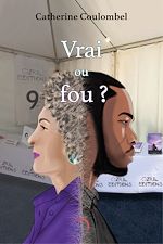 Télécharger le livre :  Vrai ou fou ?