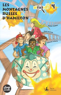 Télécharger le livre :  Les Détectives 4. Les montagnes russes d'Hamilton