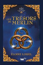 Télécharger le livre :  Les trésors de Merlin