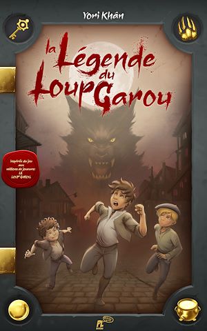 Téléchargez le livre :  La légende du Loup Garou