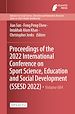 Télécharger le livre :  Proceedings of the 2022 International Conference on Sport Science, Education and Social Development (SSESD 2022)