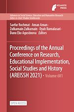 Download this eBook Proceedings of the Annual Conference on Research, Educational Implementation, Social Studies and History (AREISSH 2021)