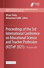 Download this eBook Proceedings of the 3rd International Conference on Educational Science and Teacher Profession (ICETeP 2021)