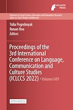 Download this eBook Proceedings of the 3rd International Conference on Language, Communication and Culture Studies (ICLCCS 2022)