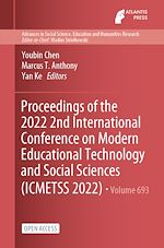 Download this eBook Proceedings of the 2022 2nd International Conference on Modern Educational Technology and Social Sciences (ICMETSS 2022)
