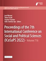 Download this eBook Proceedings of the 7th International Conference on Social and Political Sciences (ICoSaPS 2022)