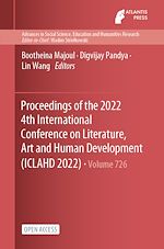 Download this eBook Proceedings of the 2022 4th International Conference on Literature, Art and Human Development (ICLAHD 2022)