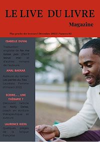 Télécharger le livre : Le live du livre magazine n°002 : L'écriture comme thérapie et les secrets de l'autoédition - Décembre, 2022