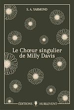 Download this eBook Le Chœur singulier de Milly Davis