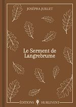 Télécharger le livre :  Le Serment de Langrebrume