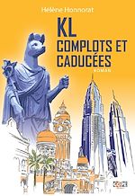 Télécharger le livre :  KL, complots et caducées