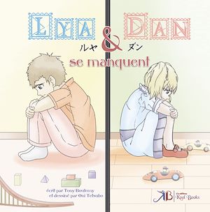 Téléchargez le livre :  Lya et Dan - Tome 1 : Lya et Dan se manquent