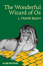 Télécharger le livre :  The Wonderful Wizard of Oz