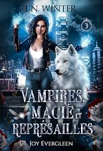 Télécharger le livre :  Vampires, magie et représailles