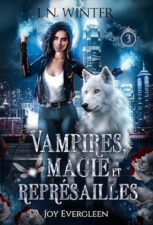 Téléchargez le livre :  Vampires, magie et représailles