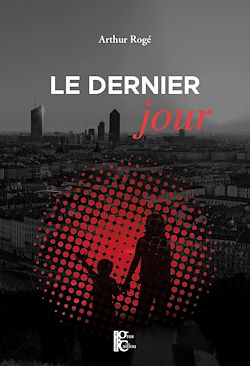 Télécharger le livre :  Le dernier jour