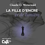 Télécharger le livre :  La fille d'encre et de lumière