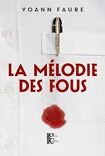 Télécharger le livre :  La Mélodie des fous