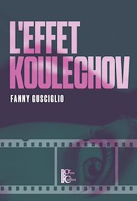 Téléchargez le livre :  L'Effet Koulechov